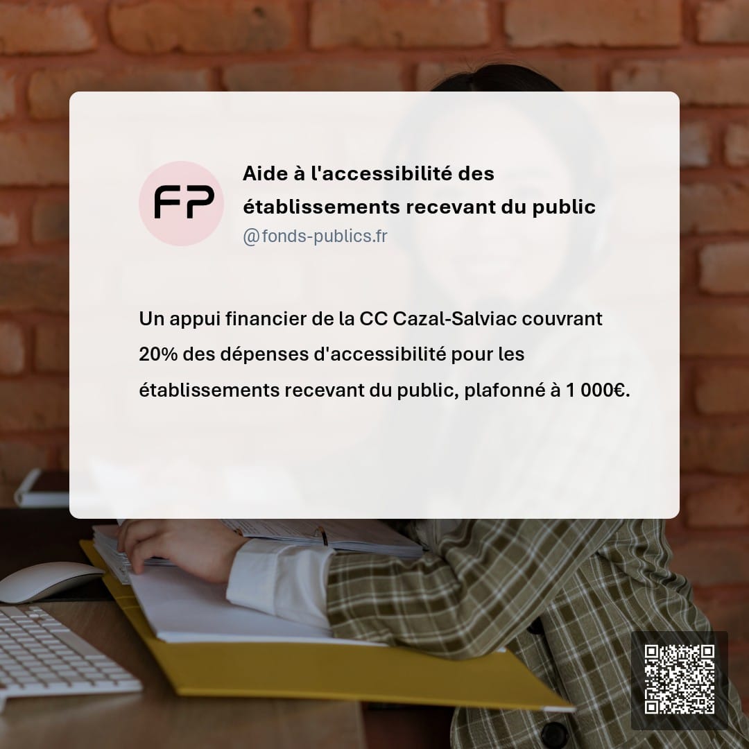 Aide à l'accessibilité des établissements recevant du public : Un appui financier de la CC Cazal-Salviac couvrant 20% des dépenses d'accessibilité pour les établissements recevant du public
