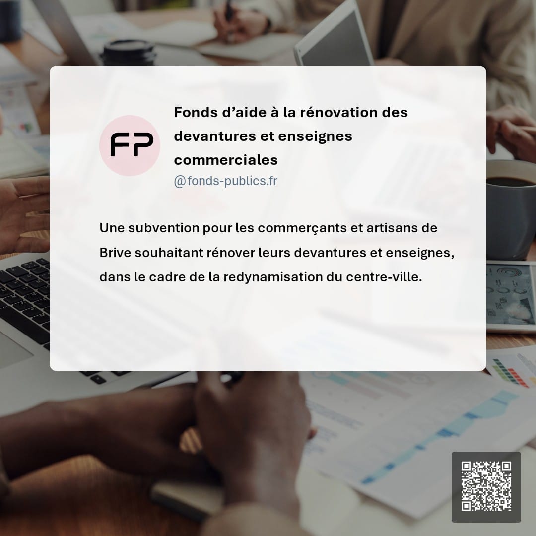 Fonds d’aide à la rénovation des devantures et enseignes commerciales : Une subvention pour les commerçants et artisans de Brive souhaitant rénover leurs devantures et enseignes