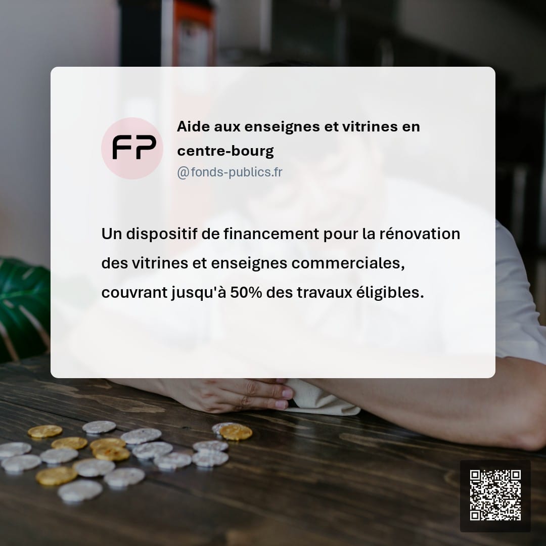 Aide aux enseignes et vitrines en centre-bourg : Un dispositif de financement pour la rénovation des vitrines et enseignes commerciales