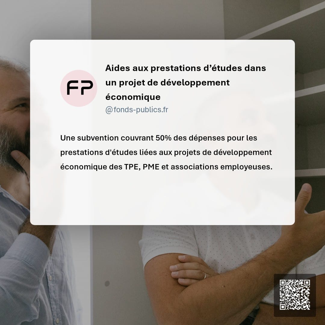 Aides aux prestations d’études dans un projet de développement économique : Une subvention couvrant 50% des dépenses pour les prestations d'études liées aux projets de développement économique des TPE