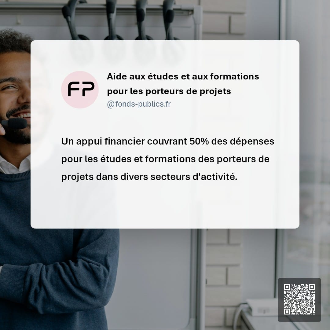 Aide aux études et aux formations pour les porteurs de projets : Un appui financier couvrant 50% des dépenses pour les études et formations des porteurs de projets dans divers secteurs d'activité.