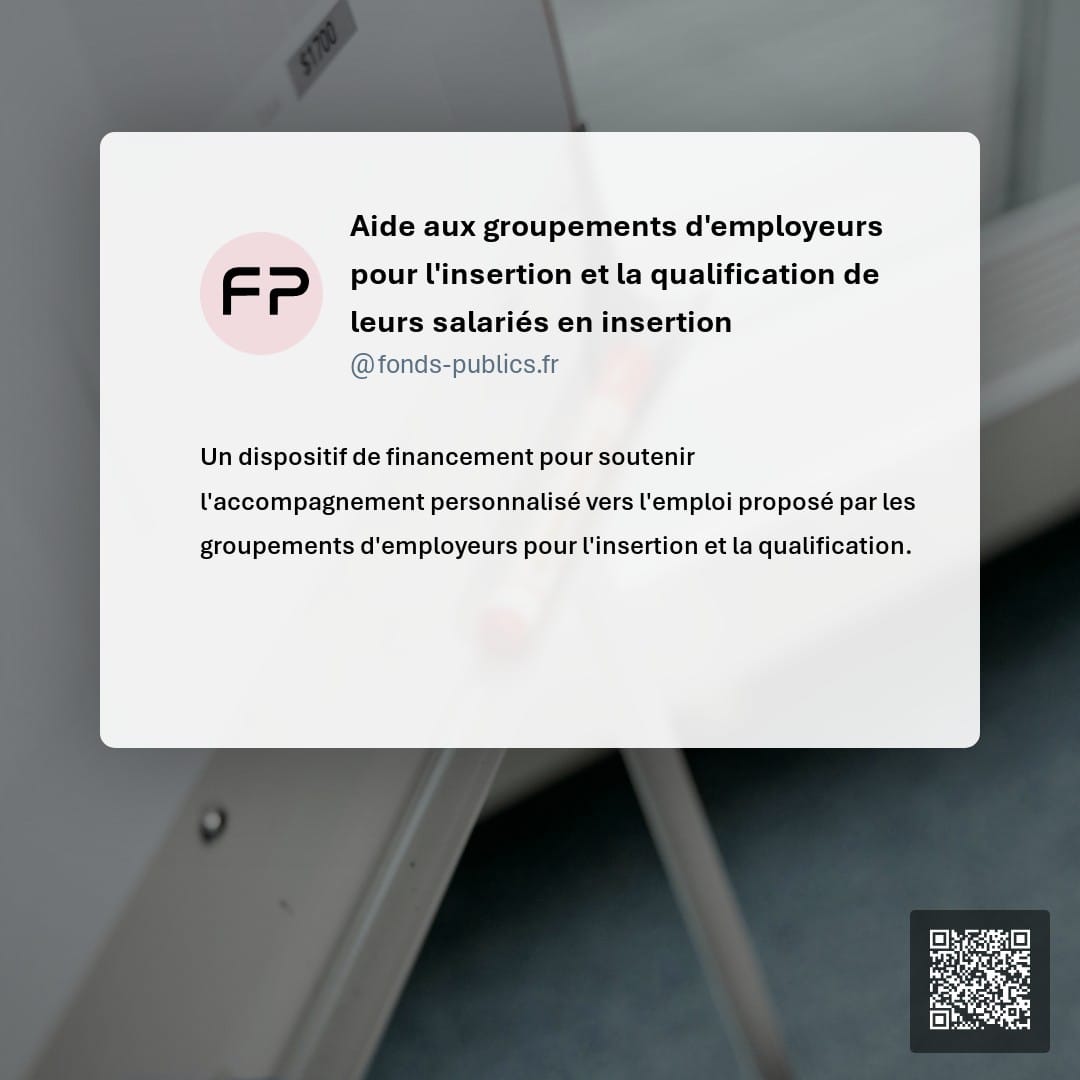 Aide aux groupements d'employeurs pour l'insertion et la qualification de leurs salariés en insertion : Un dispositif de financement pour soutenir l'accompagnement personnalisé vers l'emploi proposé par les groupements d'employeurs pour l'insertion et la qualification.