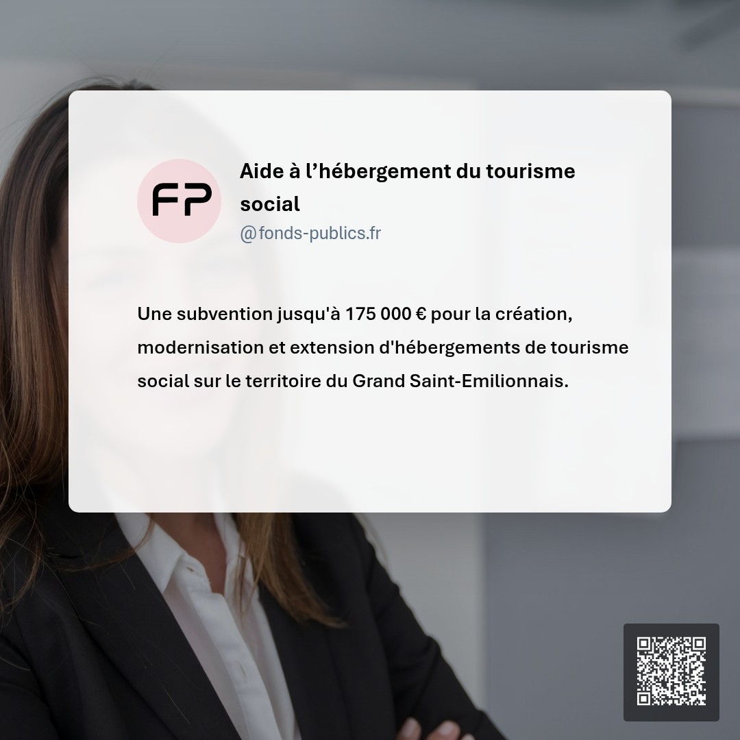Aide à l’hébergement du tourisme social : Une subvention jusqu'à 175 000 € pour la création