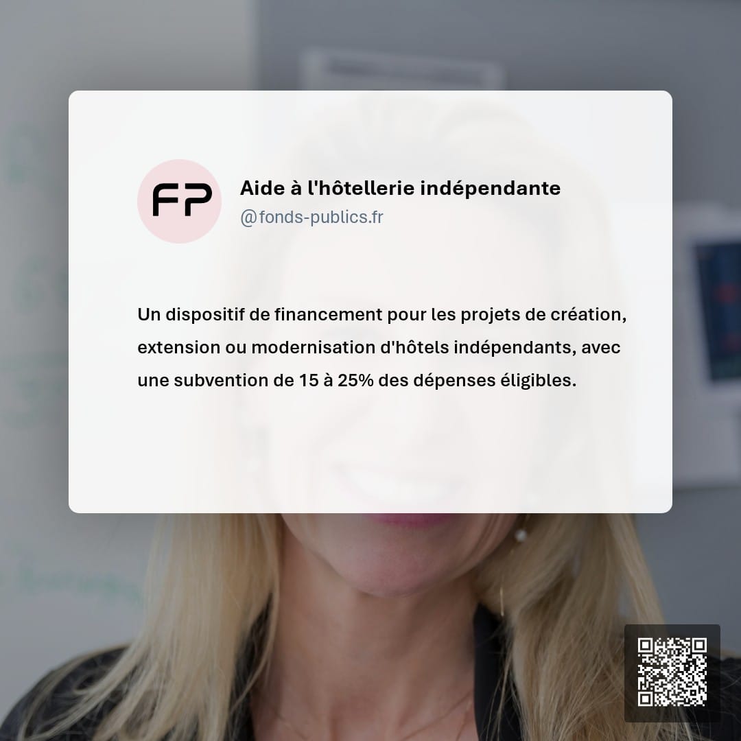 Aide à l'hôtellerie indépendante : Un dispositif de financement pour les projets de création