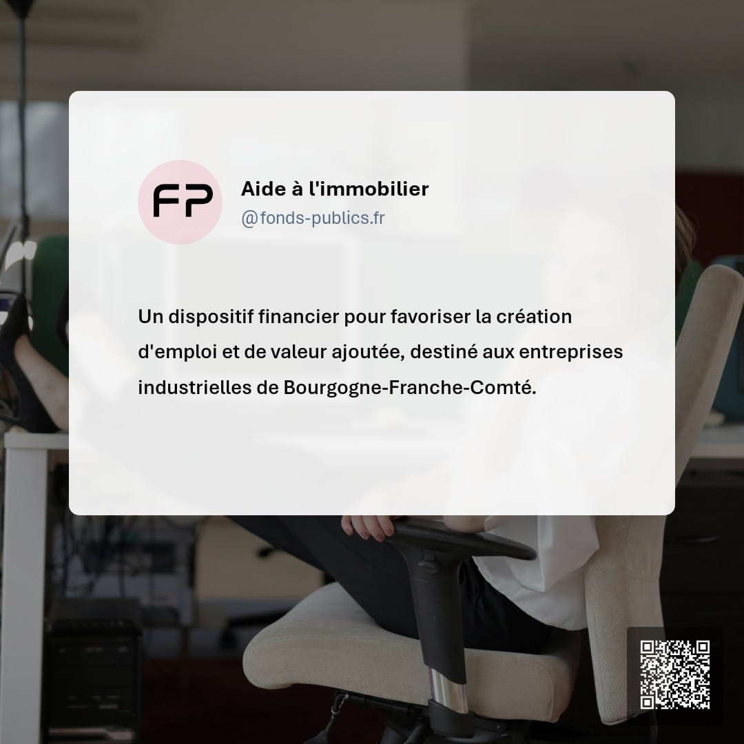 Aide à l'immobilier : Un dispositif financier pour favoriser la création d'emploi et de valeur ajoutée