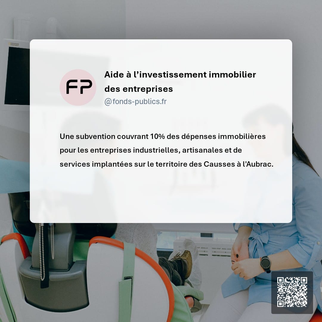 Aide à l’investissement immobilier des entreprises : Une subvention couvrant 10% des dépenses immobilières pour les entreprises industrielles