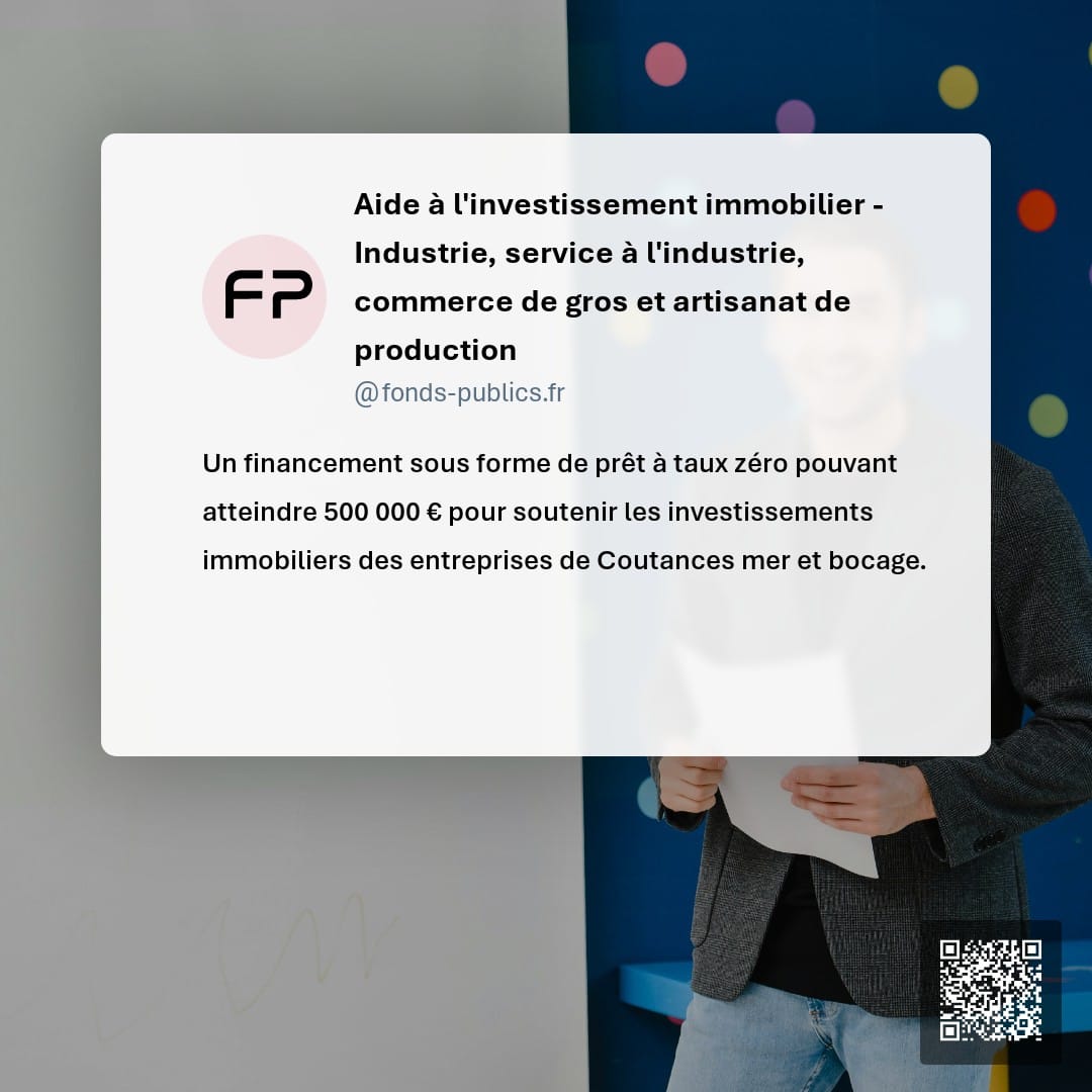 Aide à l'investissement immobilier - Industrie