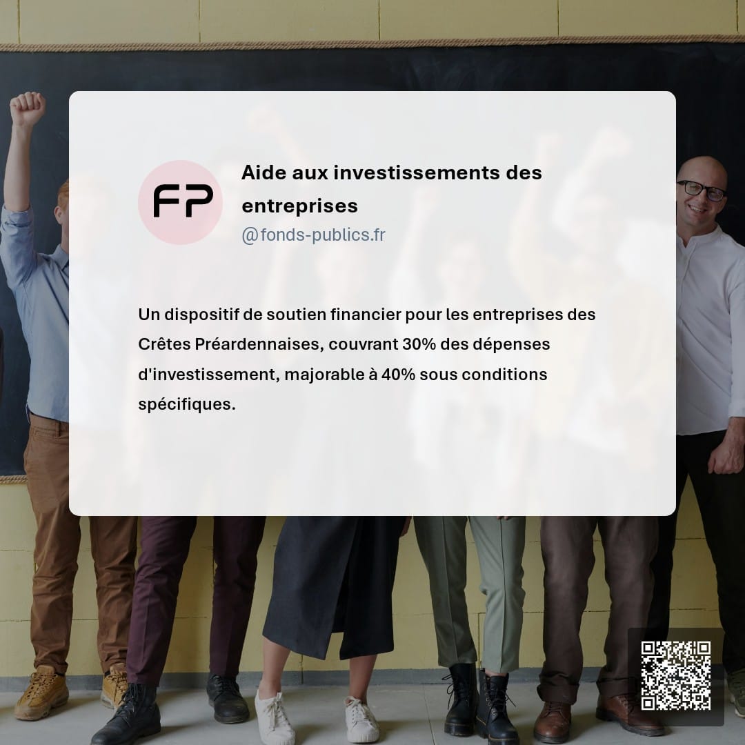 Aide aux investissements des entreprises : Un dispositif de soutien financier pour les entreprises des Crêtes Préardennaises