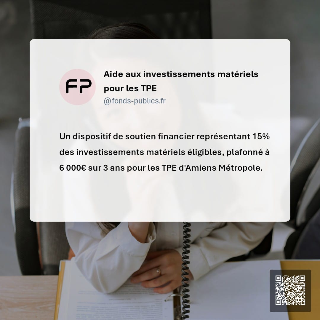 Aide aux investissements matériels pour les TPE : Un dispositif de soutien financier représentant 15% des investissements matériels éligibles