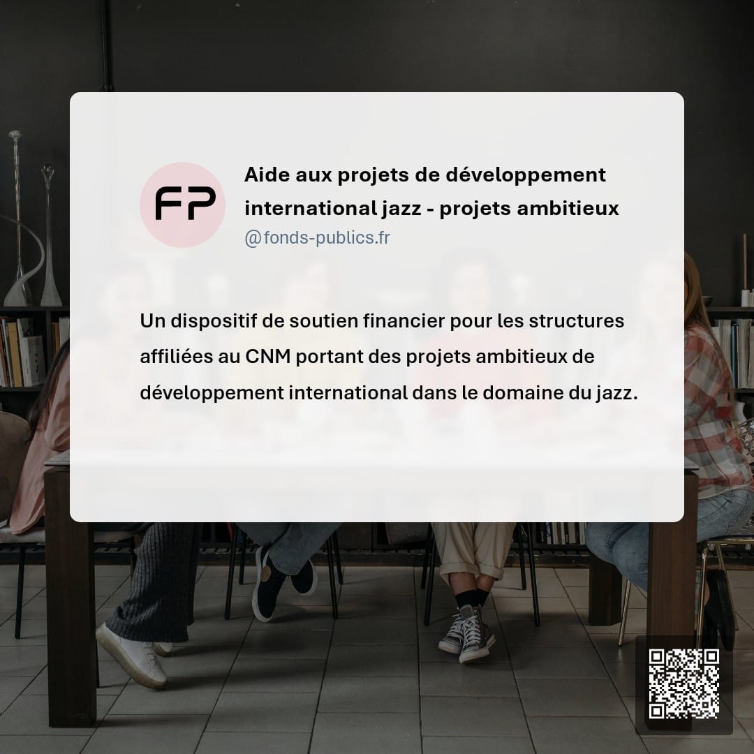 Aide aux projets de développement international jazz - projets ambitieux : Un dispositif de soutien financier pour les structures affiliées au CNM portant des projets ambitieux de développement international dans le domaine du jazz.