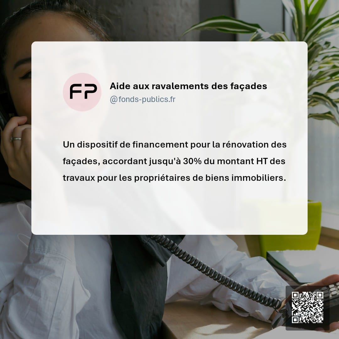 Aide aux ravalements des façades : Un dispositif de financement pour la rénovation des façades