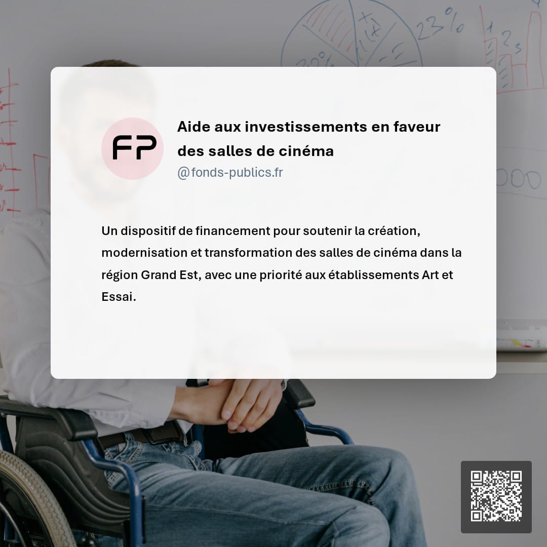 Aide aux investissements en faveur des salles de cinéma : Un dispositif de financement pour soutenir la création