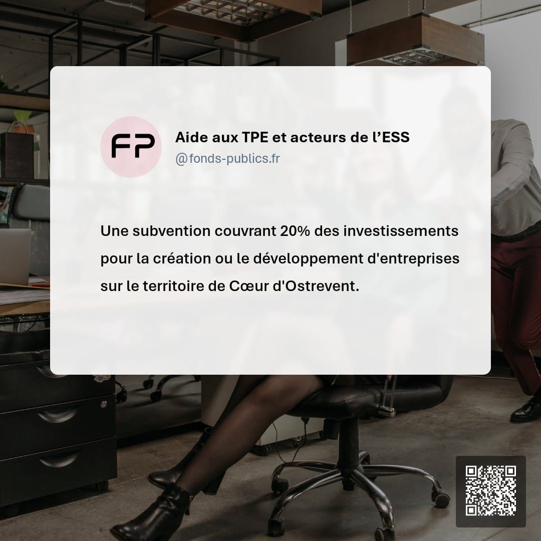 Aide aux TPE et acteurs de l’ESS : Une subvention couvrant 20% des investissements pour la création ou le développement d'entreprises sur le territoire de Cœur d'Ostrevent.