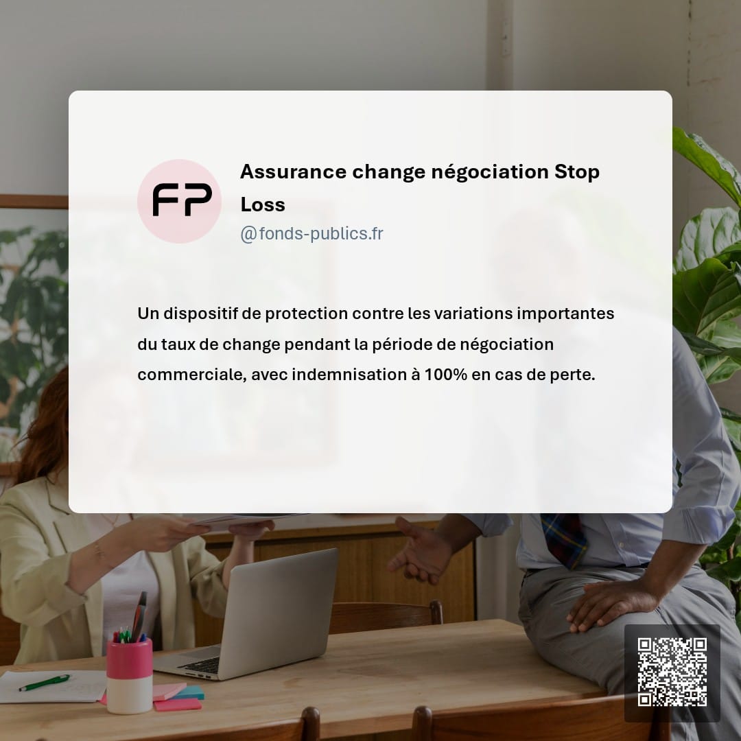 Assurance change négociation Stop Loss : Un dispositif de protection contre les variations importantes du taux de change pendant la période de négociation commerciale