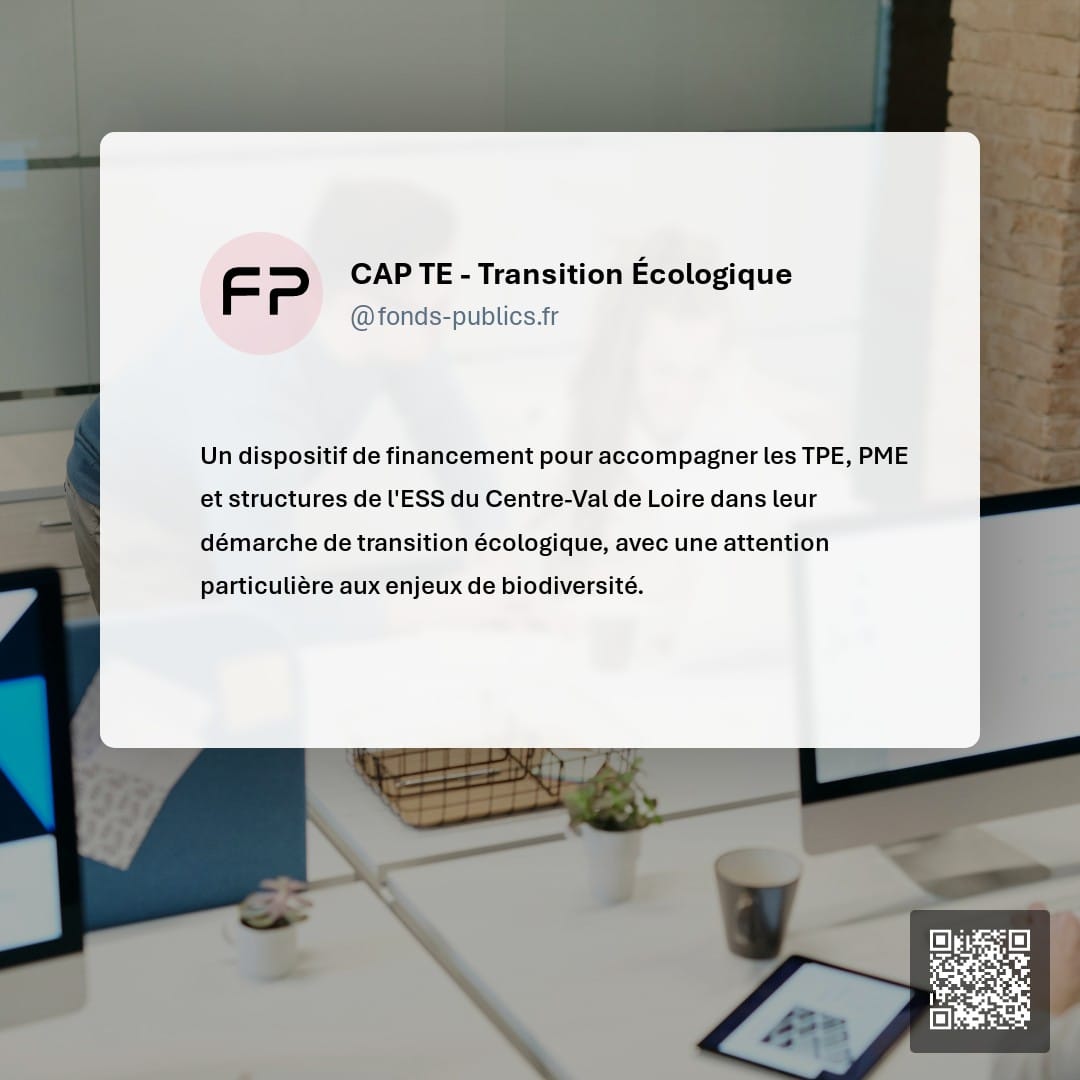 CAP TE - Transition Écologique : Un dispositif de financement pour accompagner les TPE