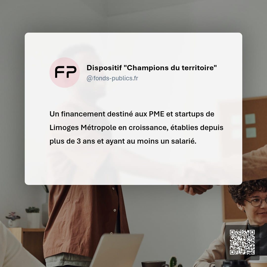 Dispositif "Champions du territoire" : Un financement destiné aux PME et startups de Limoges Métropole en croissance