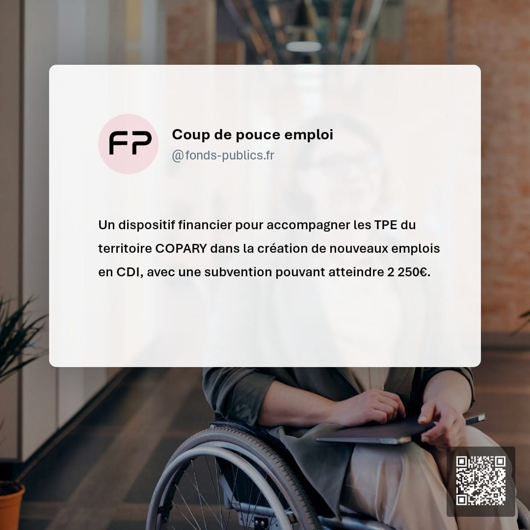 Coup de pouce emploi : Un dispositif financier pour accompagner les TPE du territoire COPARY dans la création de nouveaux emplois en CDI
