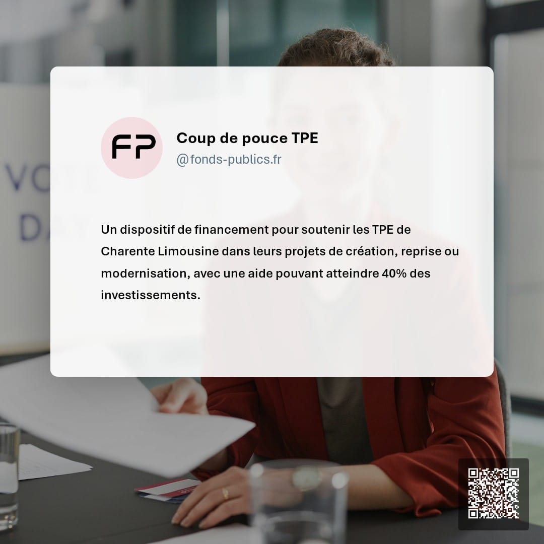 Coup de pouce TPE : Un dispositif de financement pour soutenir les TPE de Charente Limousine dans leurs projets de création