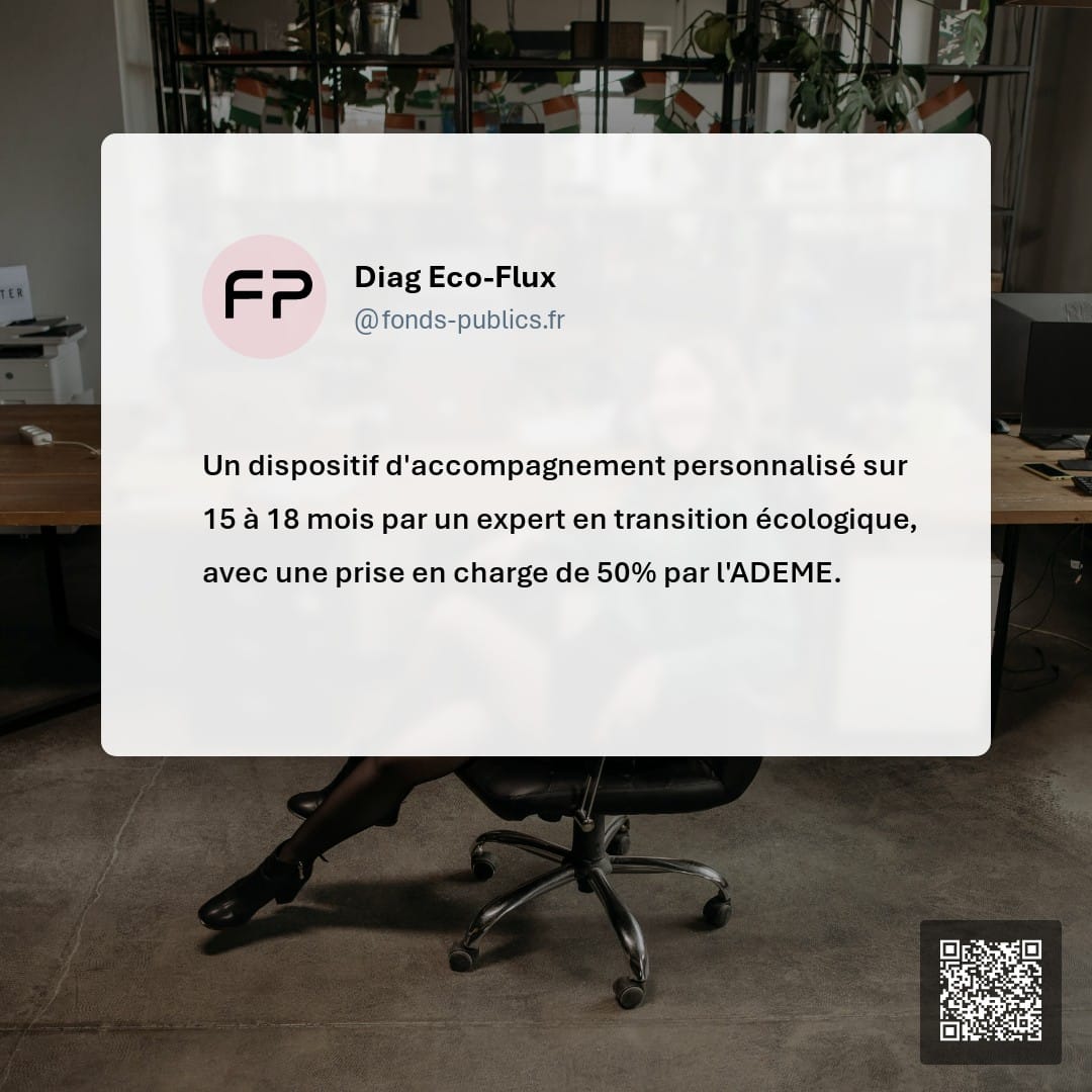 Diag Eco-Flux : Un dispositif d'accompagnement personnalisé sur 15 à 18 mois par un expert en transition écologique
