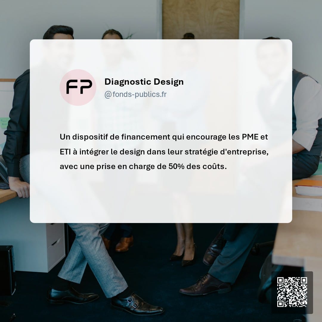 Diagnostic Design : Un dispositif de financement qui encourage les PME et ETI à intégrer le design dans leur stratégie d'entreprise