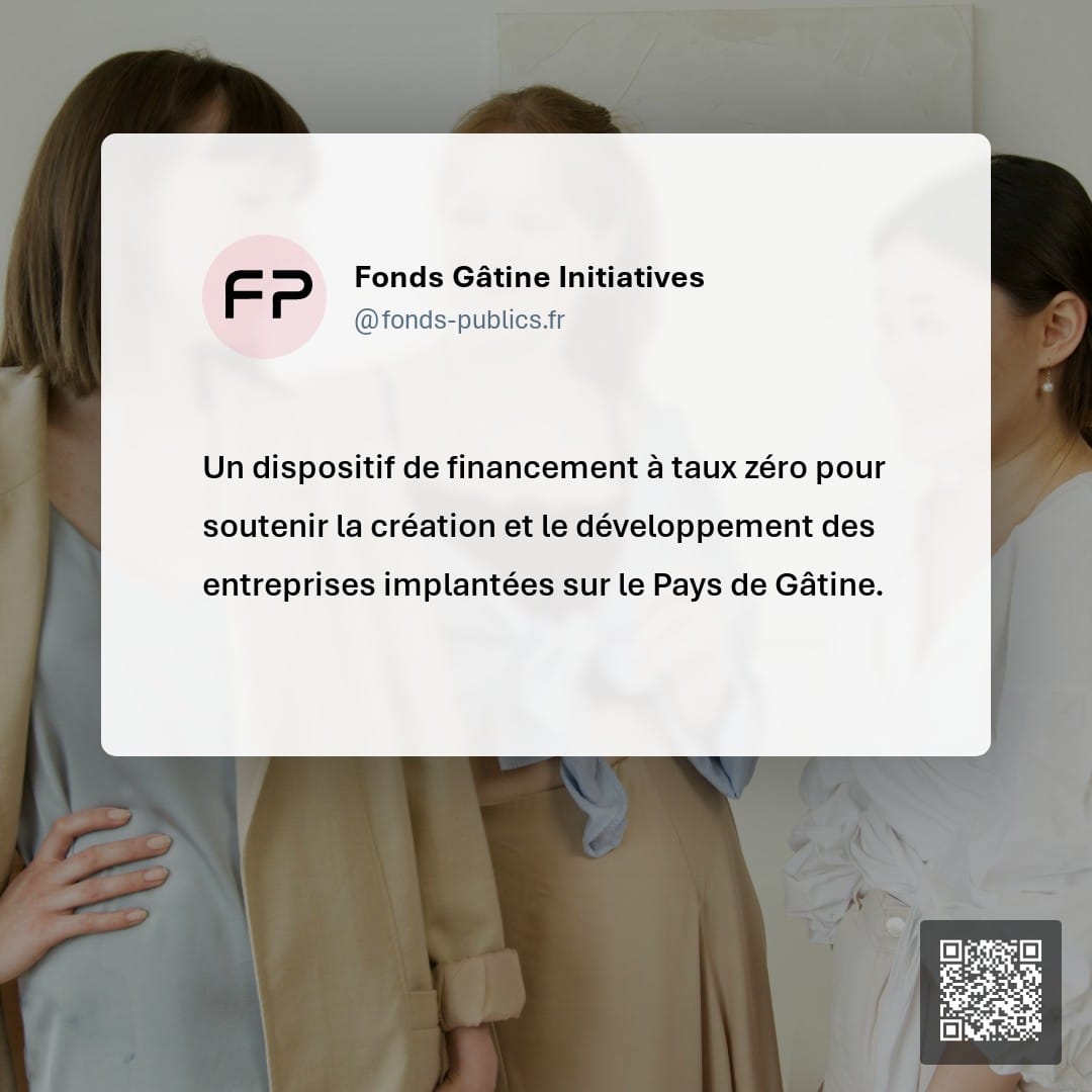 Fonds Gâtine Initiatives : Un dispositif de financement à taux zéro pour soutenir la création et le développement des entreprises implantées sur le Pays de Gâtine.