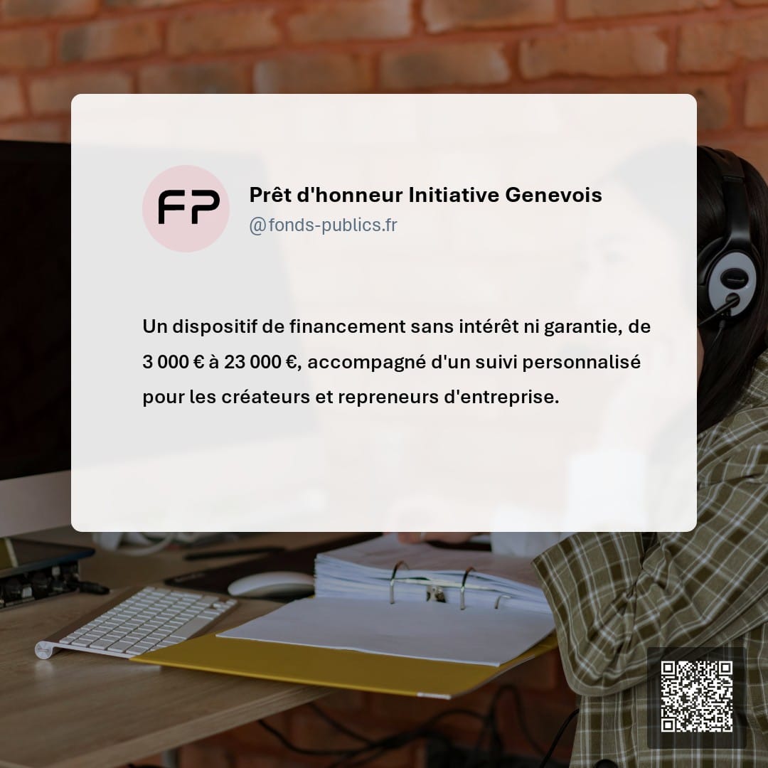 Prêt d'honneur Initiative Genevois : Un dispositif de financement sans intérêt ni garantie