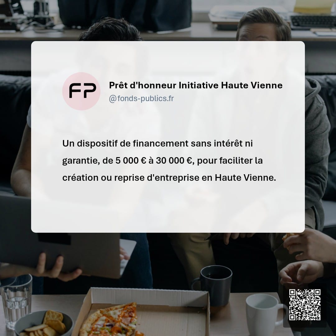 Prêt d'honneur Initiative Haute Vienne : Un dispositif de financement sans intérêt ni garantie