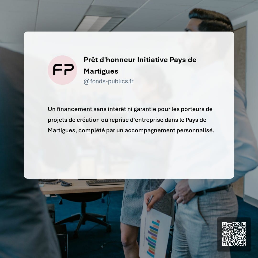 Prêt d'honneur Initiative Pays de Martigues : Un financement sans intérêt ni garantie pour les porteurs de projets de création ou reprise d'entreprise dans le Pays de Martigues