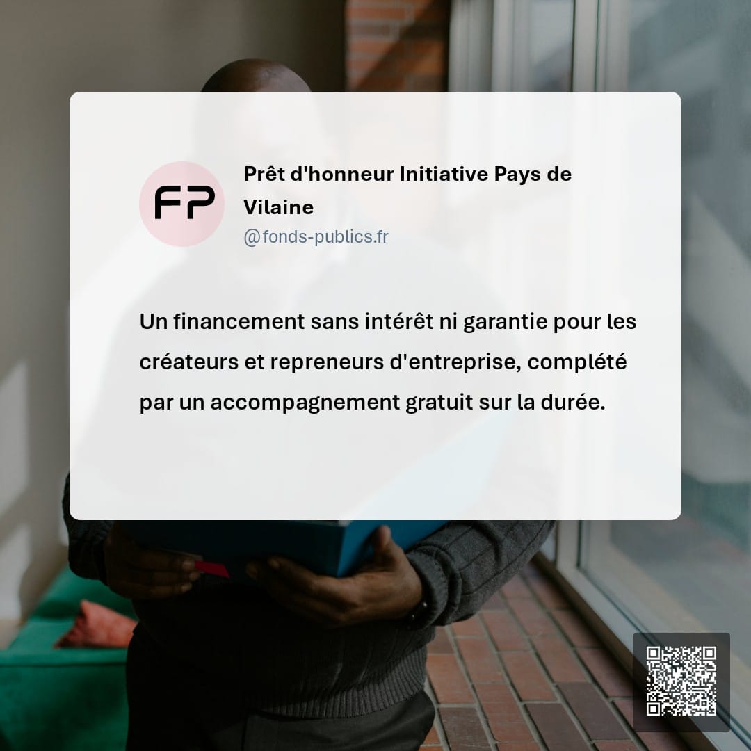 Prêt d'honneur Initiative Pays de Vilaine : Un financement sans intérêt ni garantie pour les créateurs et repreneurs d'entreprise