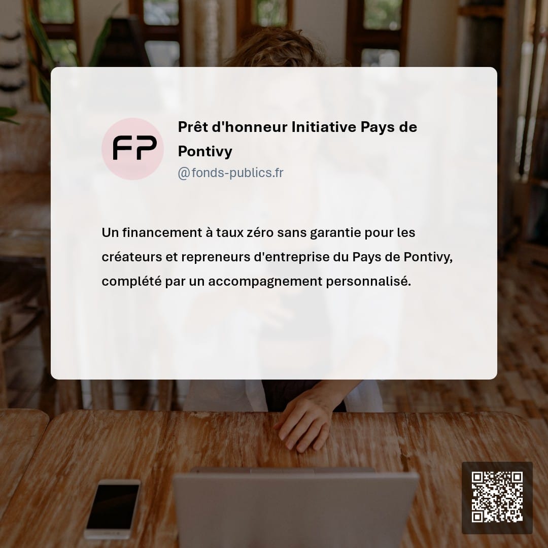 Prêt d'honneur Initiative Pays de Pontivy : Un financement à taux zéro sans garantie pour les créateurs et repreneurs d'entreprise du Pays de Pontivy