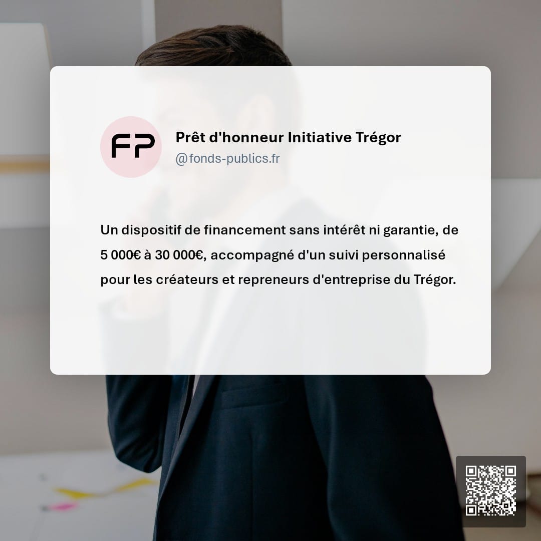 Prêt d'honneur Initiative Trégor : Un dispositif de financement sans intérêt ni garantie