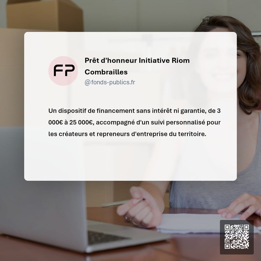 Prêt d'honneur Initiative Riom Combrailles : Un dispositif de financement sans intérêt ni garantie