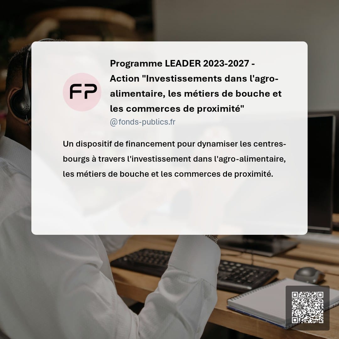 Programme LEADER 2023-2027 - Action "Investissements dans l'agro-alimentaire