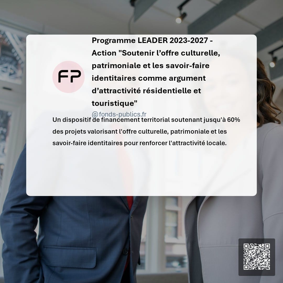 Programme LEADER 2023-2027 - Action "Soutenir l’offre culturelle