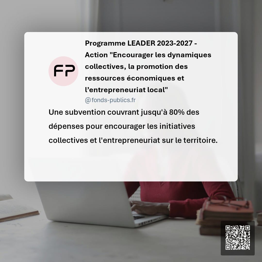 Programme LEADER 2023-2027 - Action "Encourager les dynamiques collectives