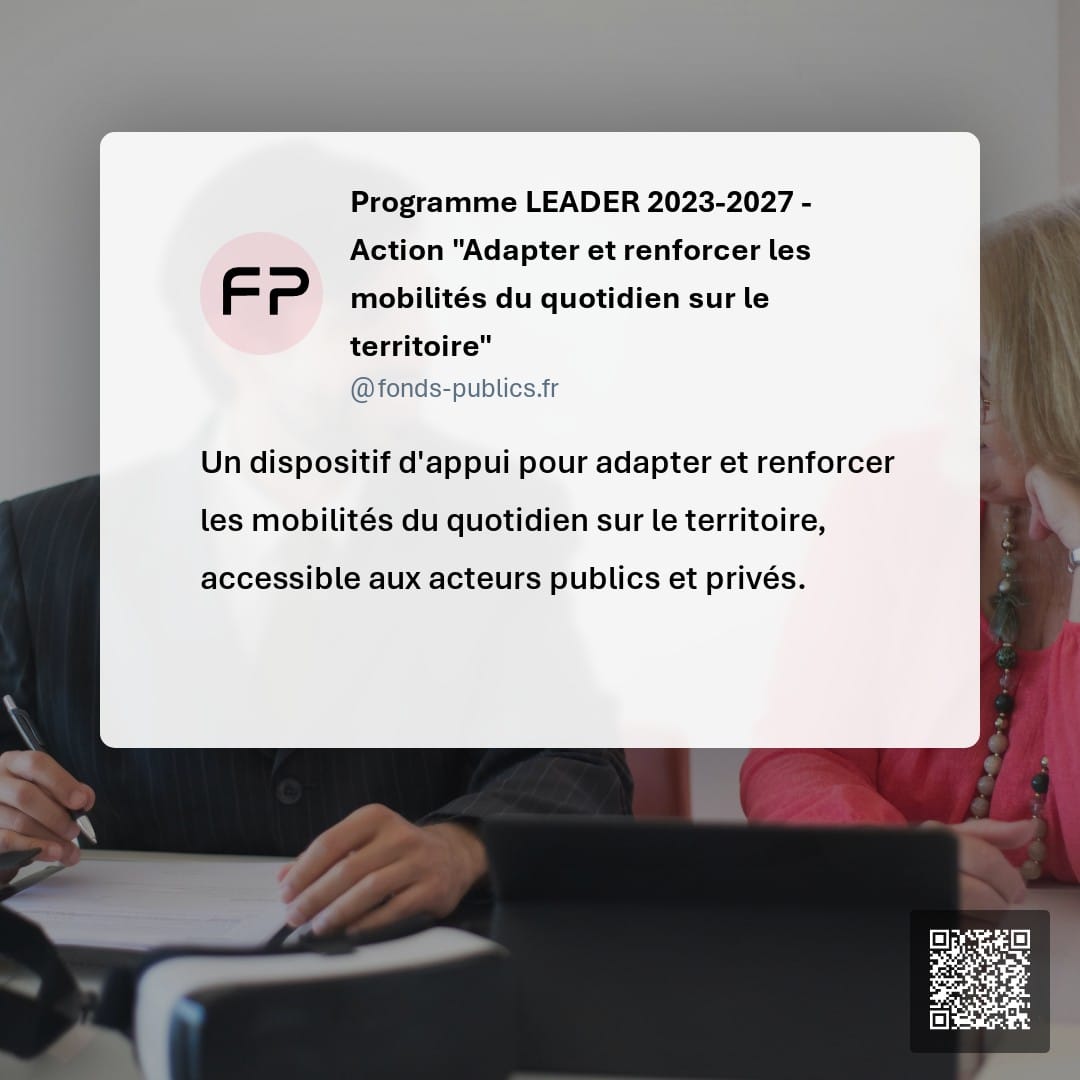 Programme LEADER 2023-2027 - Action "Adapter et renforcer les mobilités du quotidien sur le territoire" : Un dispositif d'appui pour adapter et renforcer les mobilités du quotidien sur le territoire