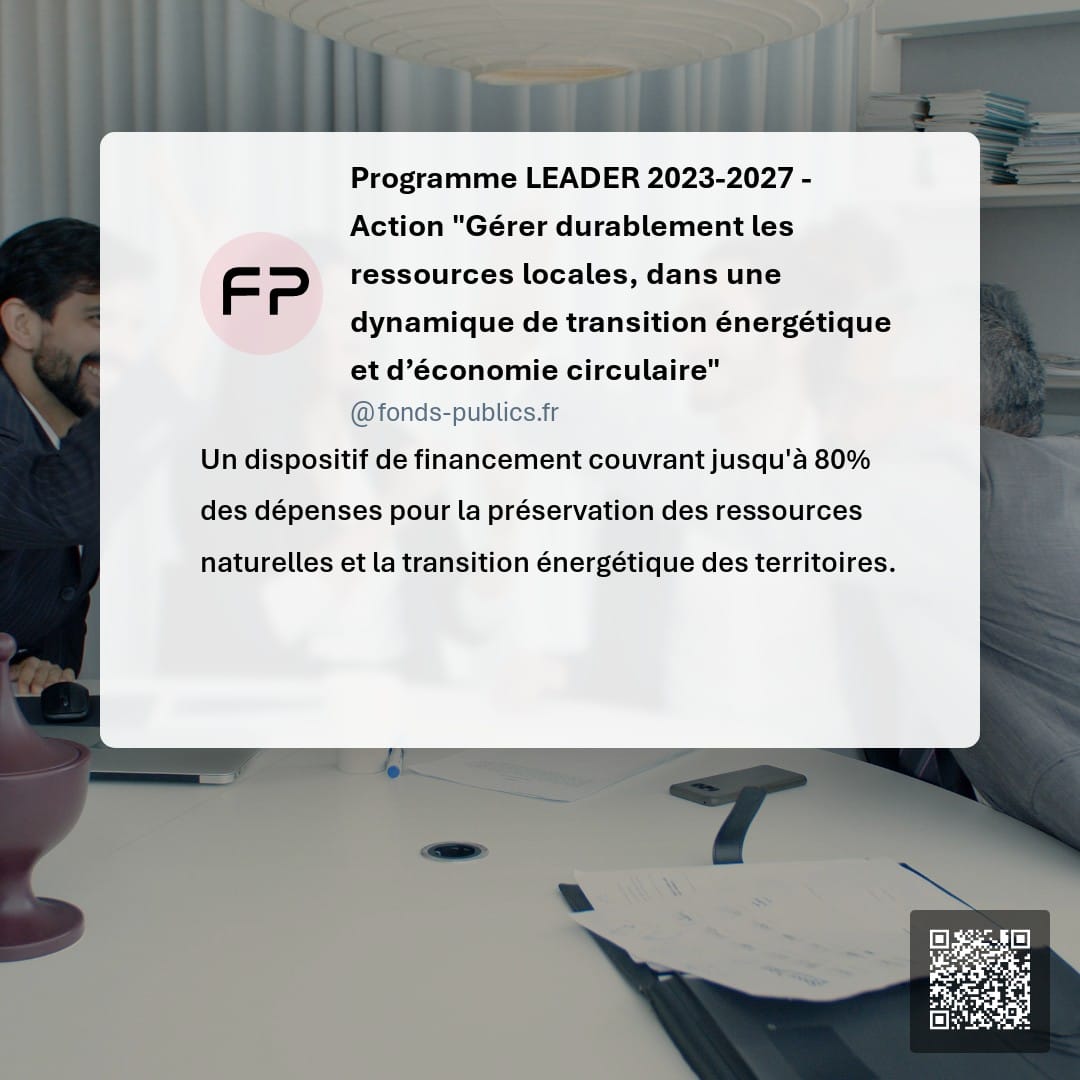 Programme LEADER 2023-2027 - Action "Gérer durablement les ressources locales