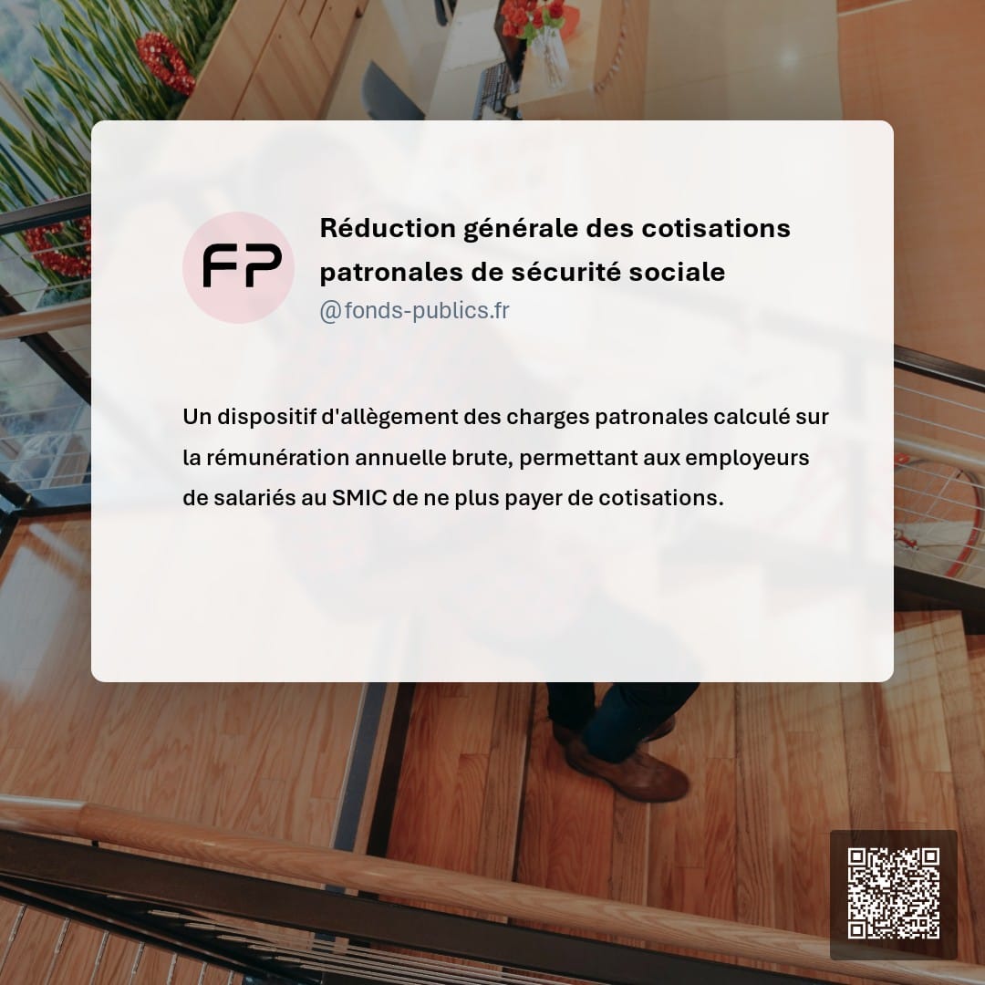 Réduction générale des cotisations patronales de sécurité sociale : Un dispositif d'allègement des charges patronales calculé sur la rémunération annuelle brute