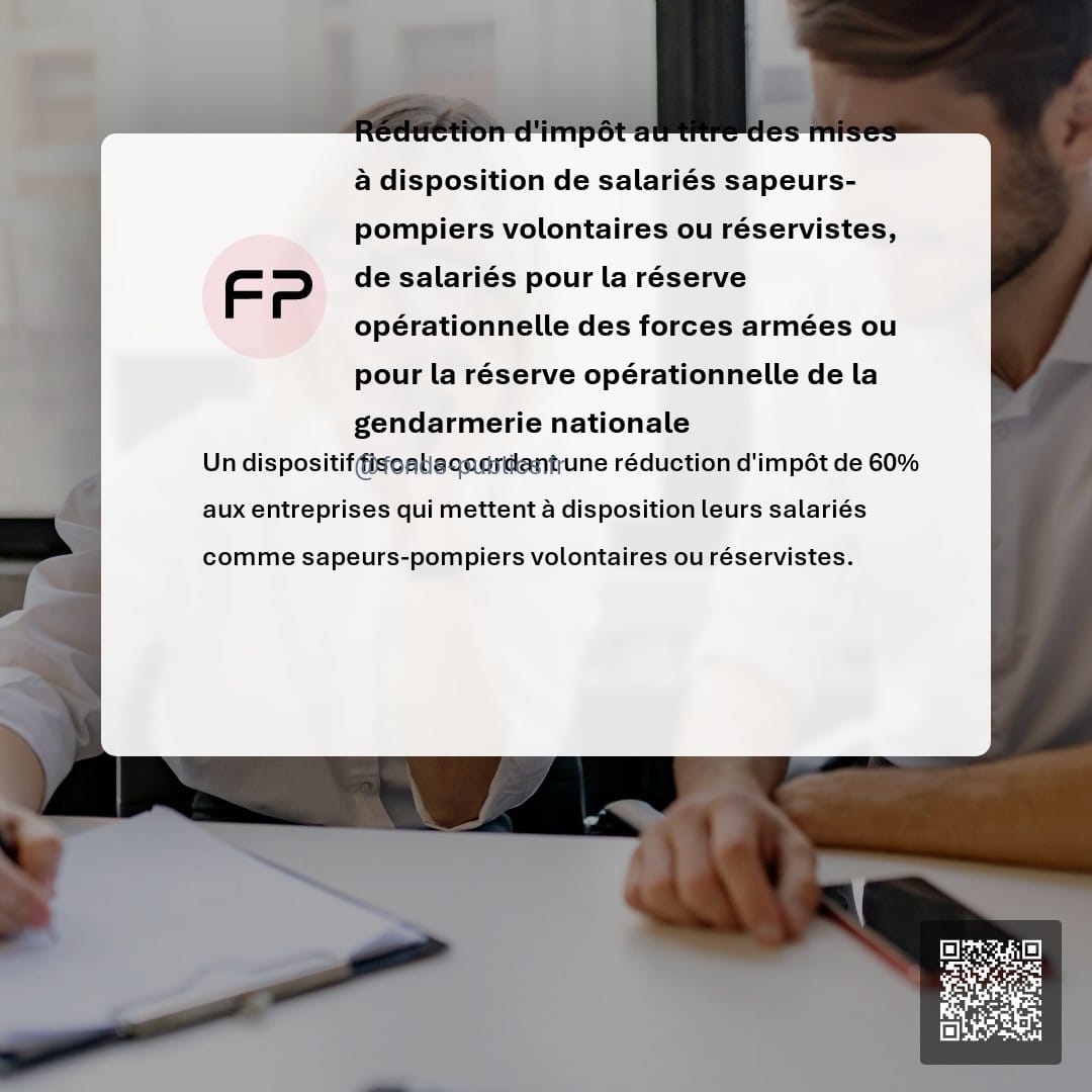 Réduction d'impôt au titre des mises à disposition de salariés sapeurs-pompiers volontaires ou réservistes