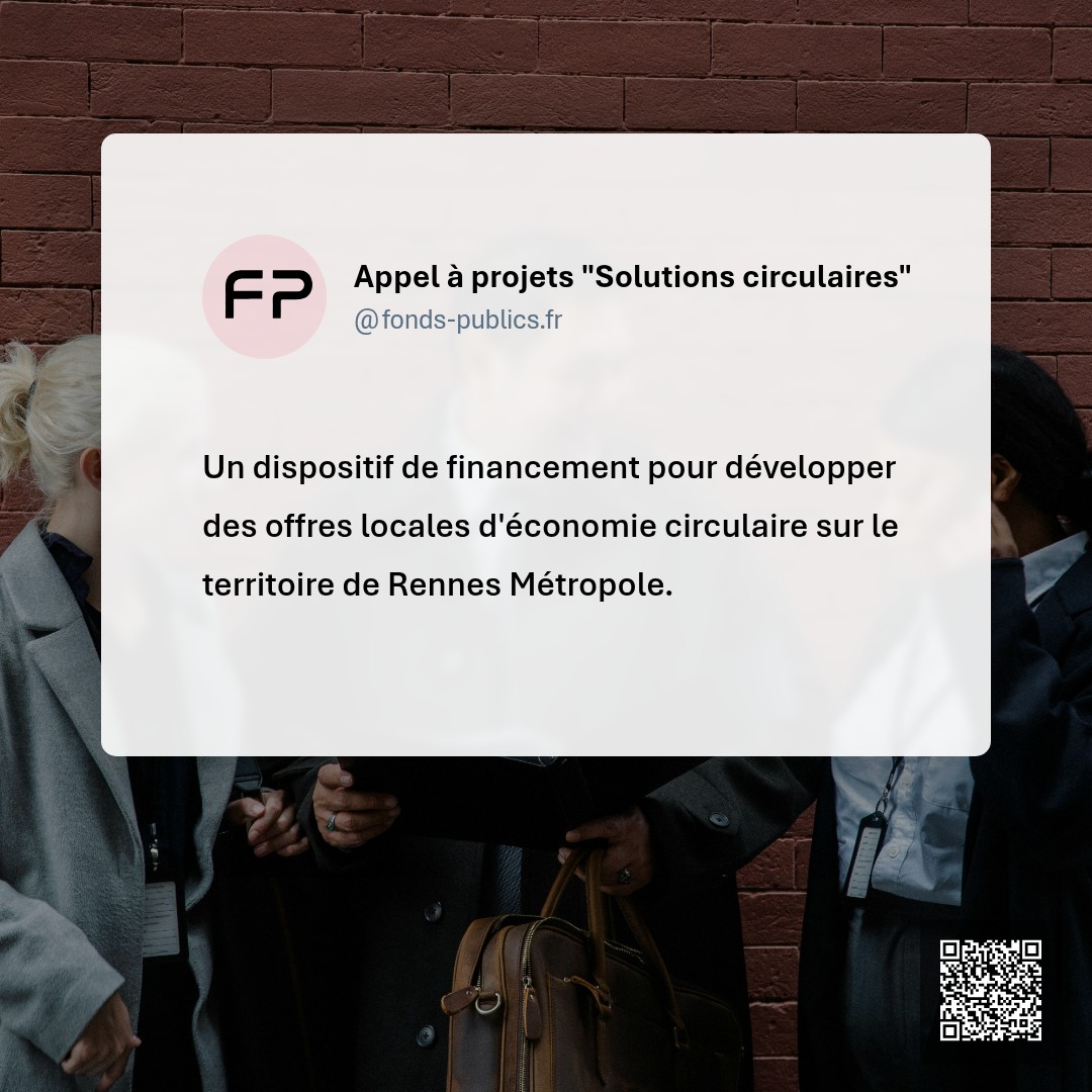 Appel à projets "Solutions circulaires" : Un dispositif de financement pour développer des offres locales d'économie circulaire sur le territoire de Rennes Métropole.