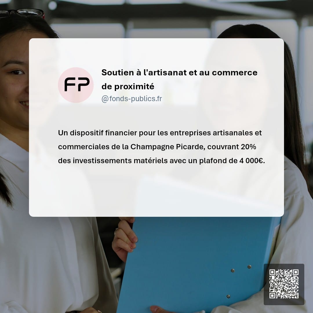Soutien à l'artisanat et au commerce de proximité : Un dispositif financier pour les entreprises artisanales et commerciales de la Champagne Picarde